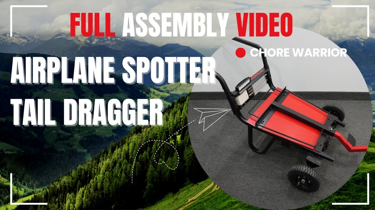 Electric AIRCRAFT TUG Airplane Tail Dragger By Chore Warrior - FULL ASSEMBLY