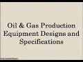 Oil and Gas Production (Flow Station)