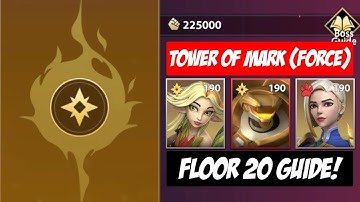Tower of Mark (Force) Floor 20! | Infinite Magicraid