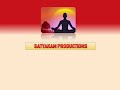 Satyakam productions youtube channel  promo satyakamproductions