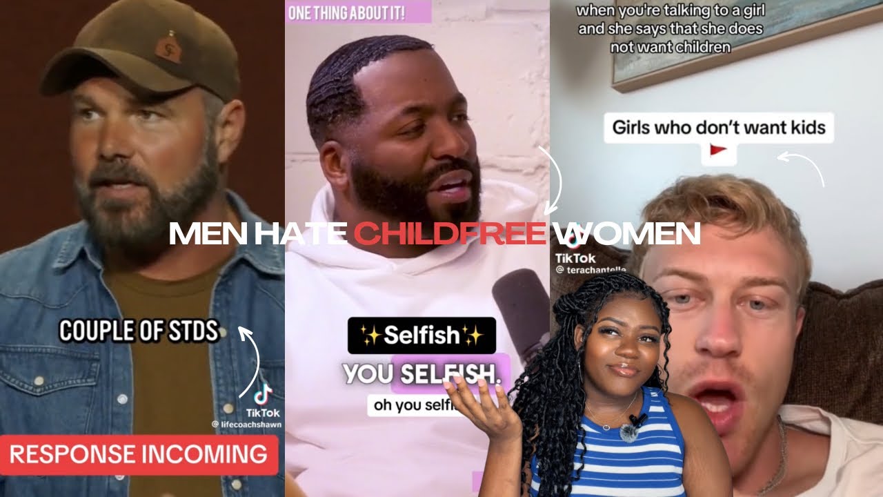 Men Hate Childfree By Choice Women #childfree