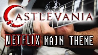 Castlevania Opening theme (Netflix Series) Guitar Cover