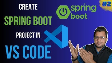 Create Spring Boot Project Using VSCode #springboot #vscode