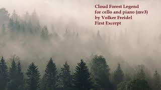 Cloud Forest Legend for cello and piano by Volker Freidel first excerpt