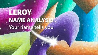 LEROY Name Analysis / Your name tells you screenshot 4