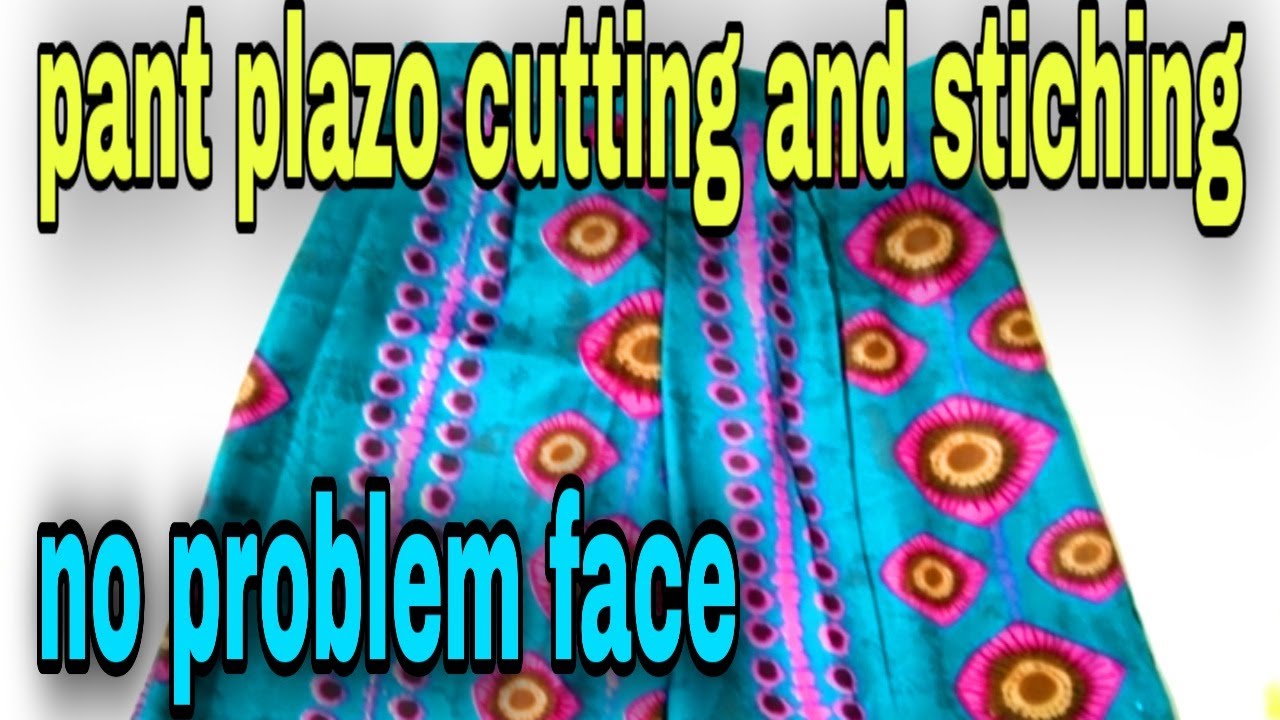 ladies pajama Type plazzo pant cutting and stiching // woman pant YouTube