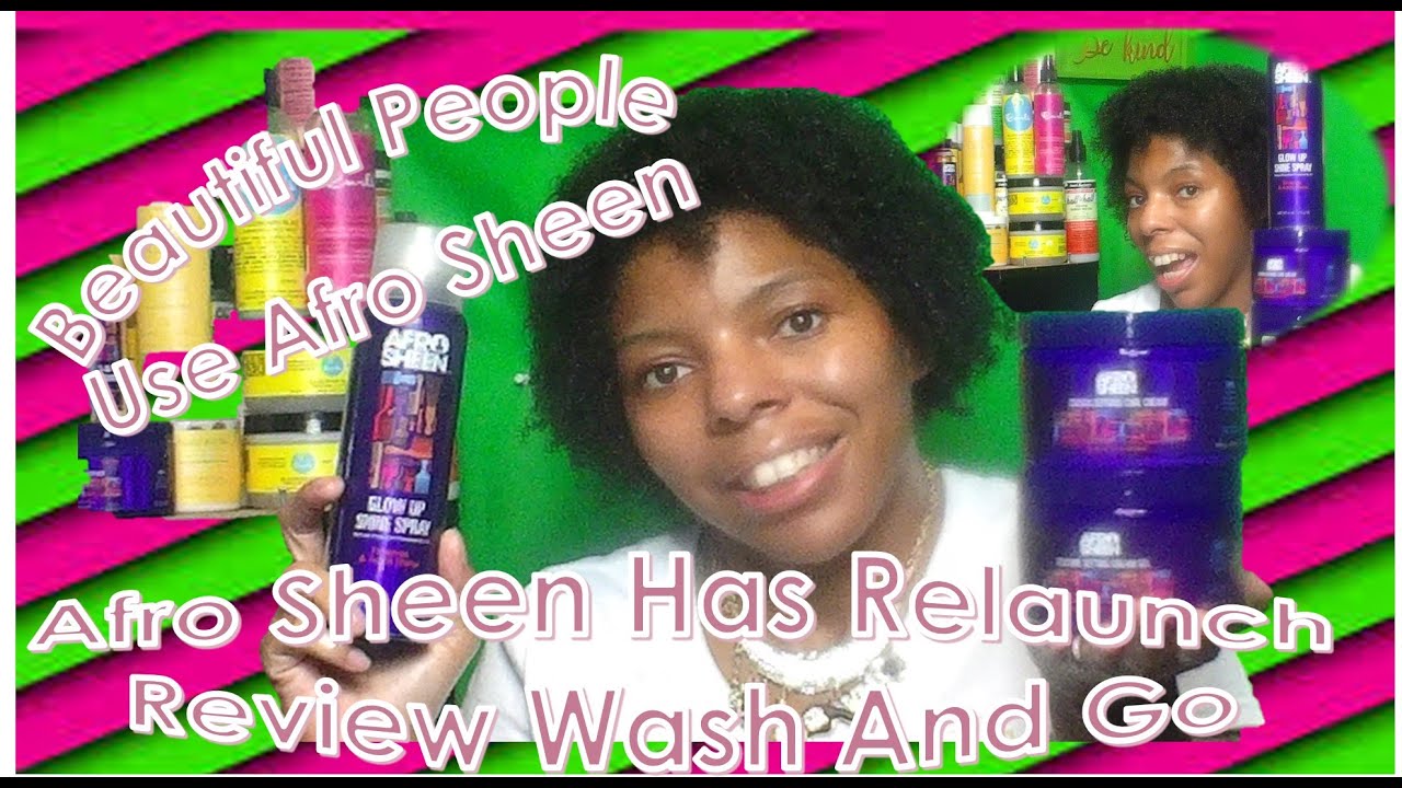 Afro Sheen Review Wash And Go YouTube