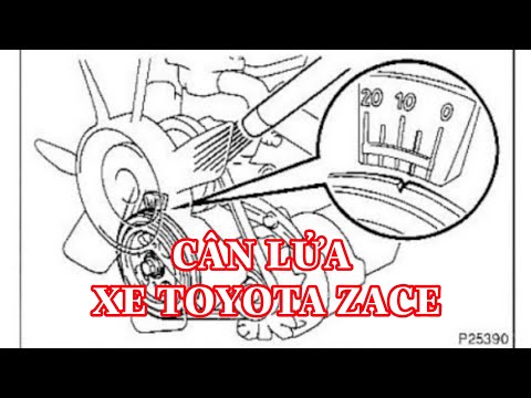 Hướng dẫn cân lửa trên xe Toyota Zace @KENH KIEN THUC OTO