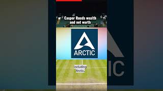 Casper Ruud's Wealth and Net Worth