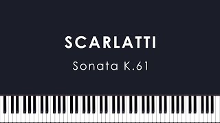 Scarlatti: Keyboard Sonata in A minor, K.61 (Huangci)