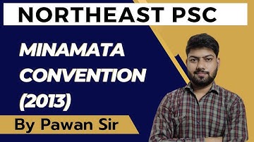 Minamata Convention | By Pawan Sir |#appsc #apssb #spsc #apsc #tpsc