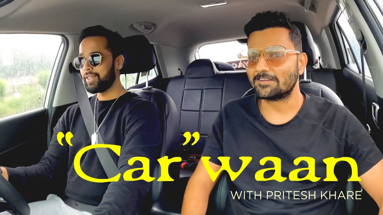 CarWaan with Pritesh Khare X Aditya Maheshwari | Car Pool Karaoke