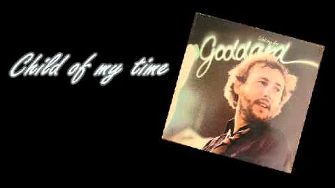 Steve Goddard - Child Of My Time