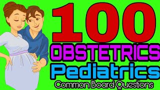 100 ITEMS COMMON BOARD QUESTIONS| OBSTETRICS AND PEDIATRICS screenshot 5