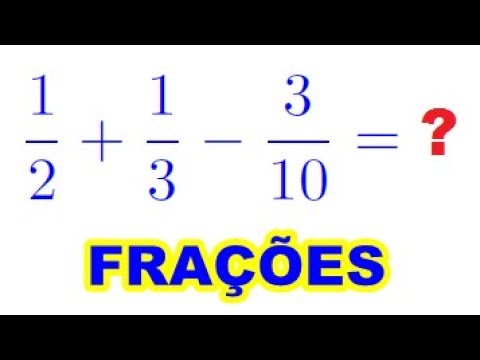 FRAÇÃO  ADIÇÃO e SUBTRAÇÃO de FRAÇÕES Método convencional e o