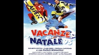 Vacanze di Natale ´95 - De Sica / Ma vattela a pija n´der culo (HD)