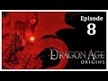 Let&#39;s Play Dragon Age: Origins (2020 Run) with AndyMillz - We Kill A Dragon!! - Part 8