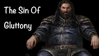 Robert Baratheon - The Sin Of Gluttony 