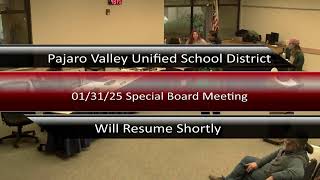 PVUSD Special Board Meeting 01/31/25