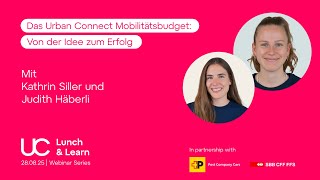 Lunch&Learn: Das Urban Connect Mobilitätsbudget: Von der Idee zum Erfolg screenshot 2