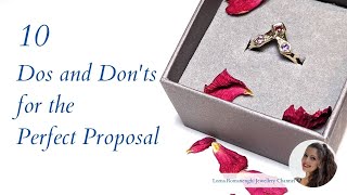10 Dos and Don'ts for the Perfect Proposal - Lorna Romanenghi Jewellery