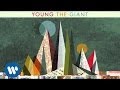 Young the Giant: Typhoon (Audio)