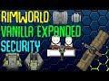 Vanilla Expanded: Security! Rimworld Mod Showcase