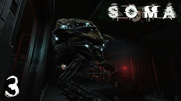Soma Walkthrough - First Enemy [3]