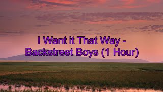 Download lagu I Want It That Way By The Backstreet Boys  1 Hour W/ Lyrics  mp3