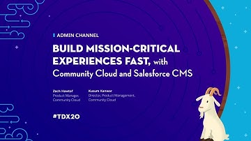 Build Mission-Critical Experiences, Fast with Community Cloud and Salesforce CMS