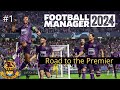 #1 Southport Experiment Road to the Premier - Football Manager 2024