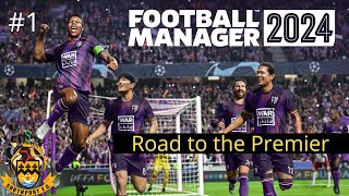 #1 Southport Experiment Road to the Premier - Football Manager 2024