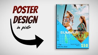 Free Poster Design in Pixlr - For Beginners