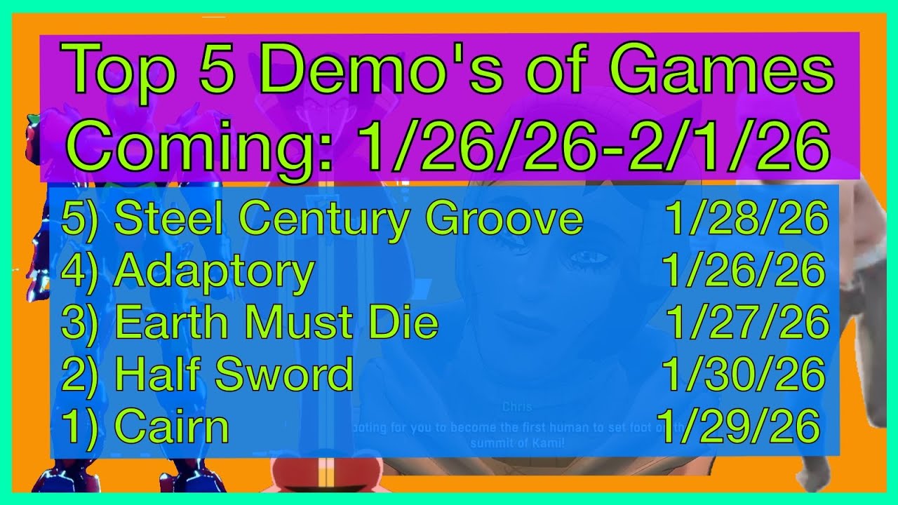 Top 5 Demos of games coming out week of Jan 26th