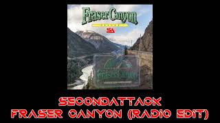SECONDATTACK - Fraser Canyon (Radio Edit) Resimi