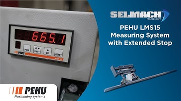 PEHU LMS15 Measuring System with Extended Stop