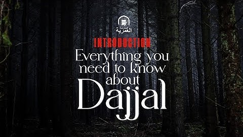 Must Watch For All Muslims || Everything You Need To Know About Dajjal || Introduction #amau