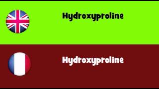 FROM ENGLISH TO FRENCH = Hydroxyproline