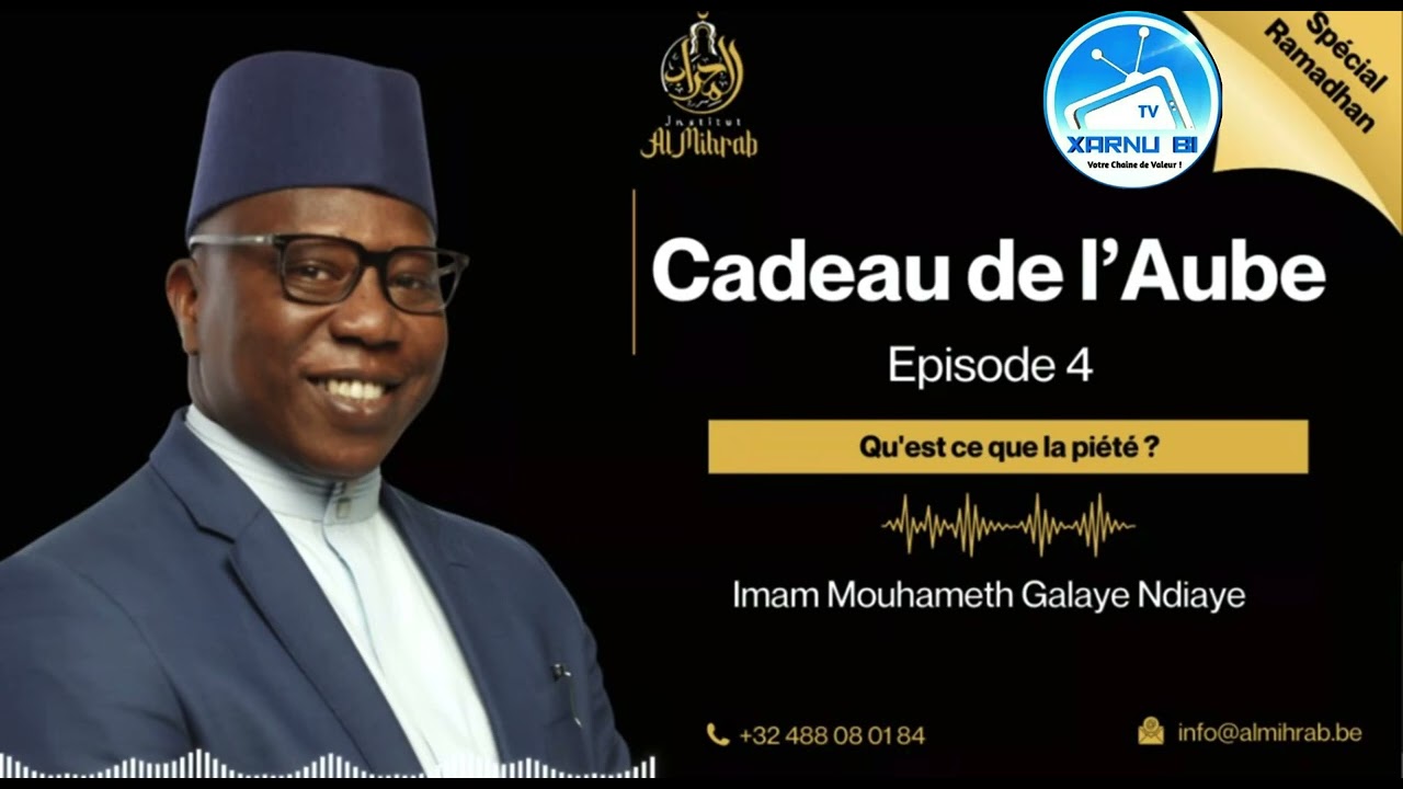 Qu'est ce que la piété ? Épisode 4 Version WOLOF 