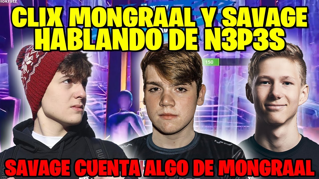 MONGRAAL CLIX Y MRSAVAGE TERMINARON HABLANDO DE N3P3S EN DIRECTO