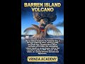 India's Volcano is ACTUALLY INSANE