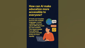 HOW CAN AI MAKE EDUCATION MORE ACCESSIBLE TO EVERYONE ? #ai