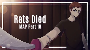 Rats Died | MAP Part 16 | O Segredo Na Floresta