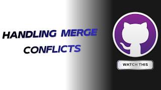 How to Resolve Merge Conflicts in GitHub Desktop | Complete Beginner Tutorial