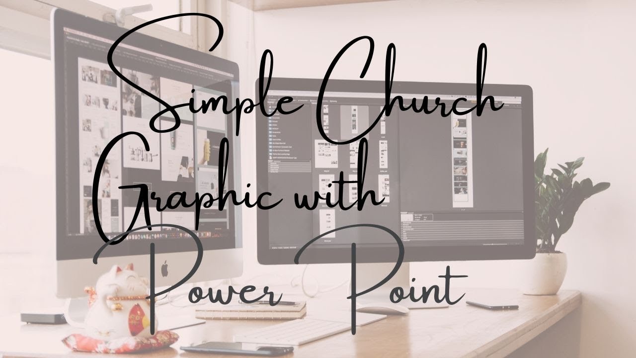 How to Create a Simple Church Graphic with PowerPoint | EP.1