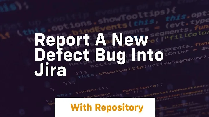 report a new defect bug into jira