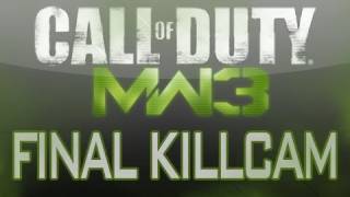 MW3 Final Killcam! Episode 5 [Modern Warfare 3 GWK]