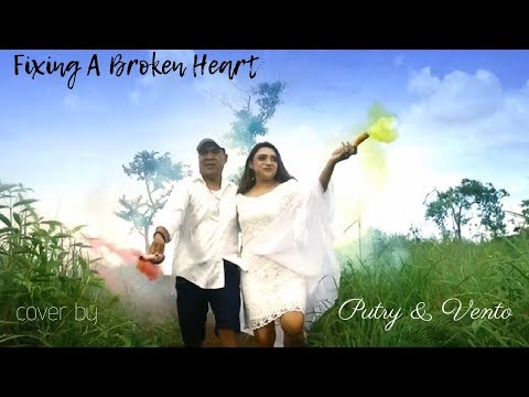 FIXING A BROKEN HEART - VENTO & PUTRY COVER VIDEO ( OFFICIAL MUSIC VIDEO ) #VENTOPRODUCTION