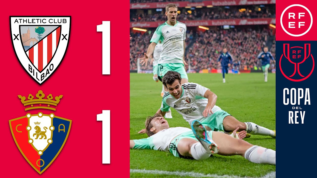 Resumen | Copa del Rey | Athletic Club 1-1 CA Osasuna | Semifinal (vuelta)