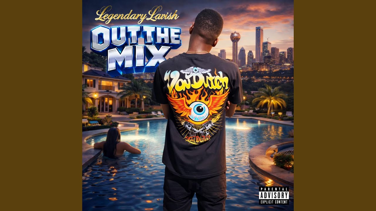 Legendary Lavish Out The Mix